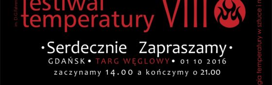 VIII Festiwal Temperatury im. Fahrenheita w Gdańsku 1.10.2016 r.